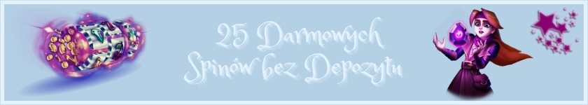 25 darmowych spinów bez depozytu