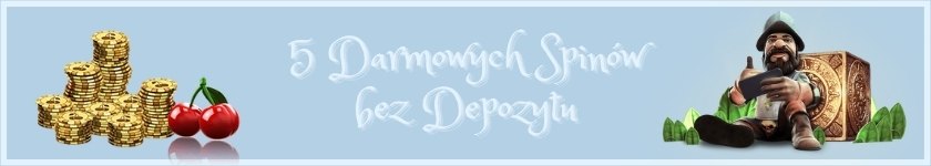 5 free spins bez depozytu